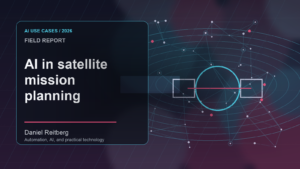 AI in satellite mission planning: Practical AI in 2026