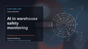 AI in warehouse safety monitoring: Practical AI in 2026