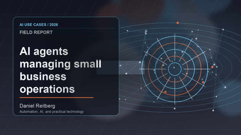 AI agents managing small business operations: Practical AI in 2026