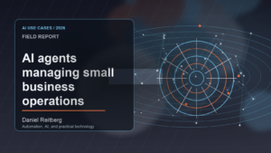 AI agents managing small business operations: Practical AI in 2026