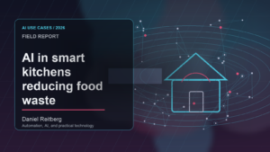 AI in smart kitchens reducing food waste: Practical AI in 2026