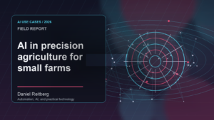 AI in precision agriculture for small farms: Practical AI in 2026