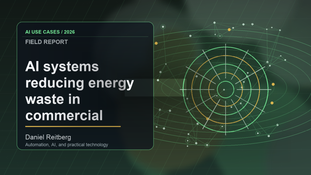 AI systems reducing energy waste in commercial buildings: Practical AI in 2026