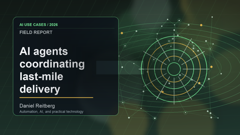 AI agents coordinating last-mile delivery operations: Practical AI in 2026