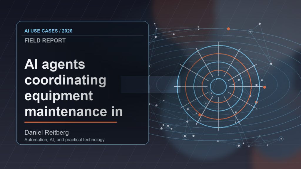 AI agents coordinating equipment maintenance in factories: Practical AI in 2026