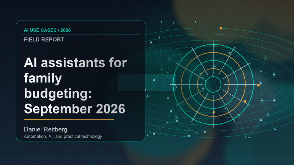 AI assistants for family budgeting: September 2026 implementation field guide: Practical AI in 2026